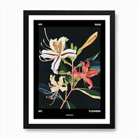 No Rain No Flowers Poster Honeysuckle 2 Art Print