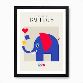 BAUHAUS CUTE | BLUEPHANT Art Print