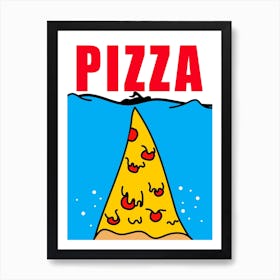 Pizza Poster Parody Art Print