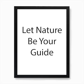 Nature Quote 10 Art Print