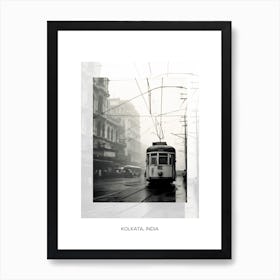 Poster Of Kolkata, India, Black And White Old Photo 4 Art Print