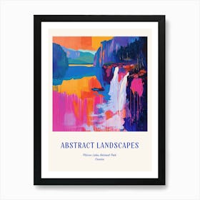Colourful Abstract Plitvice Lakes National Park Croatia 1 Poster Blue Art Print