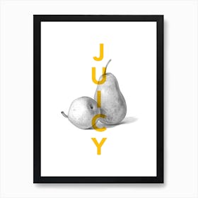 Juicy Pears typography Art Print