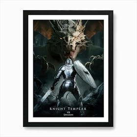 Knight Templar vs Dragon Poster Art Print