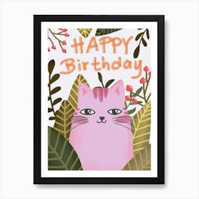 Happy birthday cute pink cat artwork Art Print