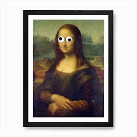 Funny Mona Lisa Wiggly Eyes Internet Meme Portrait Art Print