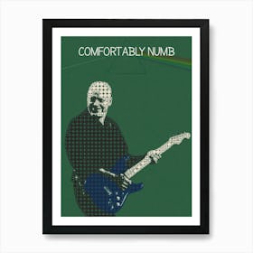 Comfortably Numb David Gilmour Pink Floyd Art Print