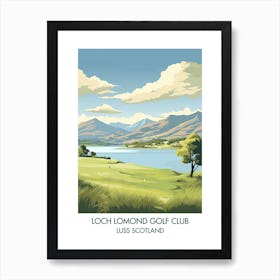 Loch Lomond Golf Club   Luss Scotland 2 Art Print