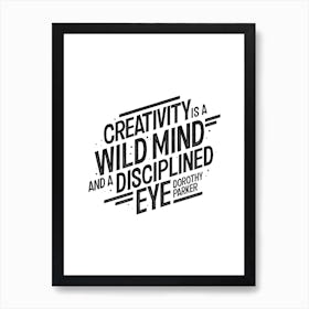 Creativity Dp Quote Art Print