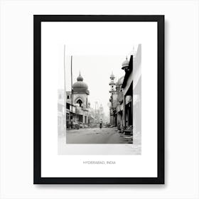 Poster Of Hyderabad, India, Black And White Old Photo 4 Art Print