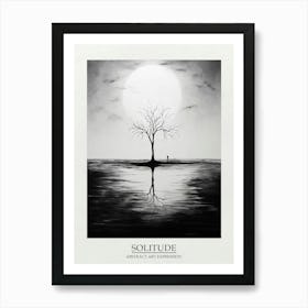 Solitiude Abstract Black And White 4 Poster Art Print