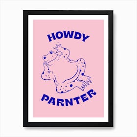 Howdy Frog Art Print