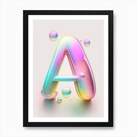 A, Alphabet Bubble Rainbow 3 Art Print