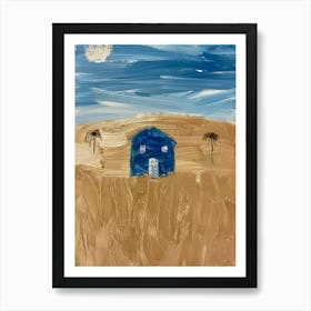 Blue House In The Desert Art Print