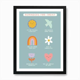 Reminders For Today Art Print