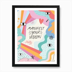 Manifest Your Vision Pretty Aesthetic Hippie Art Print