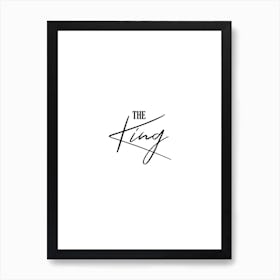 The King Art Print