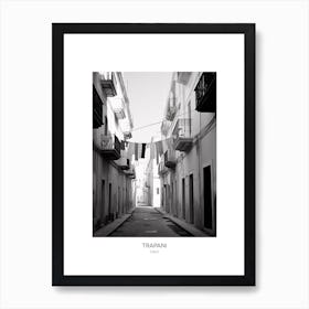 Poster Of Trapani, Italy, Black And White Photo 2 Art Print