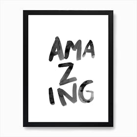 Amazing I Art Print