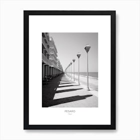 Poster Of Pesaro, Italy, Black And White Photo 1 Art Print