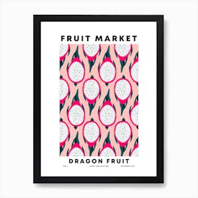 Dragon Fruit Fruit Market Art Print