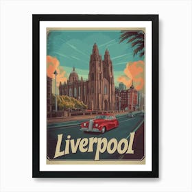 Aihrgdesign A Retro Travel Poster For Liverpool Featuring The C64fa26d 2aca 414a 901d B186f0c93306 0 Art Print