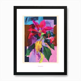 Poinsettia 4 Neon Flower Collage Poster Art Print