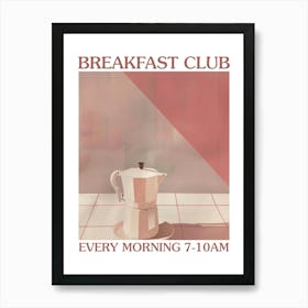 Breakfast Club Panini 3 Art Print