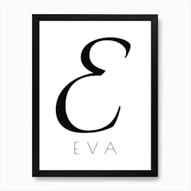 Eva Typography Name Initial Word Art Print