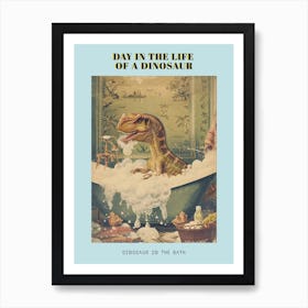 Dinosaur In The Bubble Bath Retro Collage 2 Poster Art Print