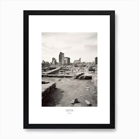 Poster Of Ostia, Italy, Black And White Photo 2 Art Print