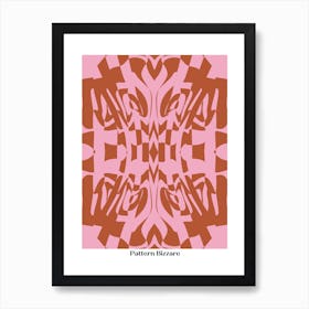 Pattern Bizarre In Warped Maroon Art Print