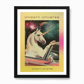 Unicorn Driving A Retro Car In Space 1 Poster Art Print