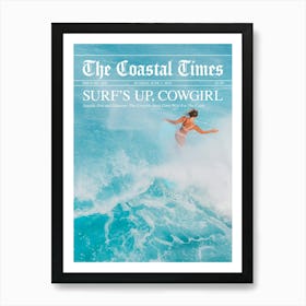 Surfs Up Cowgirl Newspaper - White Text Art Print