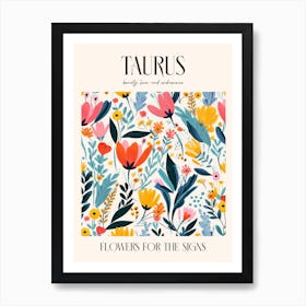 Flowers For The Signs Taurus Zodiac Sign Art Print
