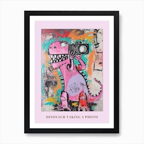 Dinosaur Taking A Photo Pink Graffiti Brushstroke Poster Art Print