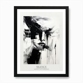 Silence Abstract Black And White 5 Poster Art Print