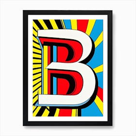 B, Letter, Alphabet Comic 10 Art Print