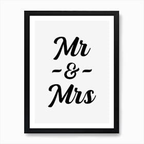 Mr & Mrs Art Print