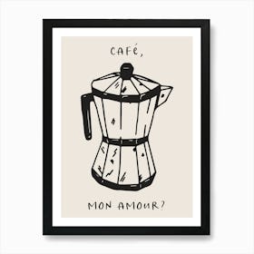 Coffee Poster: Cafe Mon Amour Art Print