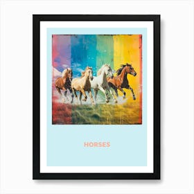 Horses Galloping Rainbow Poster 3 Art Print