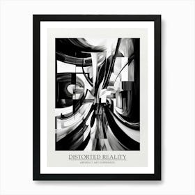 Distorted Reality Abstract Black And White 2 Poster Art Print