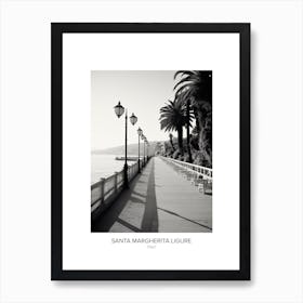 Poster Of Santa Margherita Ligure, Italy, Black And White Photo 2 Art Print