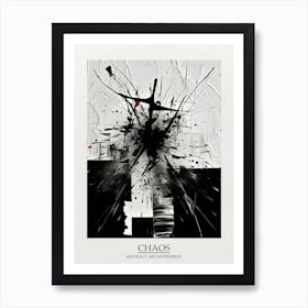 Chaos Abstract Black And White 10 Poster Art Print