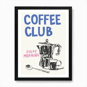 Coffee Club Art Print