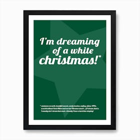 I'm Dreaming of a White Christmas II Art Print