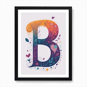 Colorful Letter B Illustration 65 Art Print