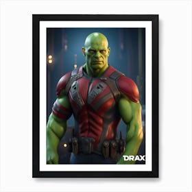 Drax - Guardians Of The Galaxy Art Print