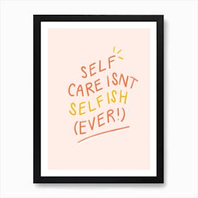 Selfcare Art Print