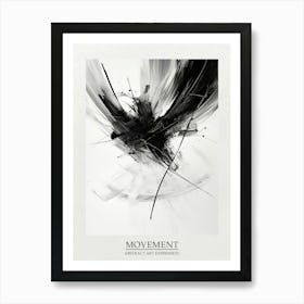 Movement Abstract Black And White 7 Poster Art Print